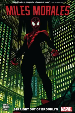 Miles Morales: Straight Out of Brooklyn