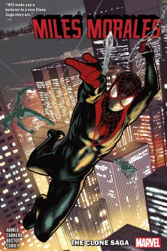 Miles Morales: The Clone Saga
