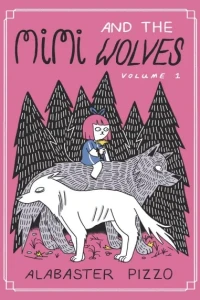Mimi and the Wolves