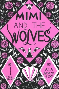 Mimi and the Wolves