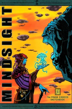 Mindsight: The Frank Cirocco Sketchbook