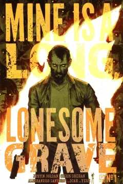 Mine is a Long Lonesome Grave