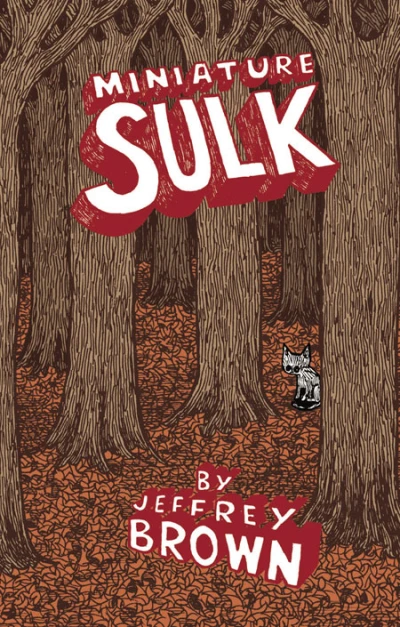 Miniature Sulk (2005) - Series 