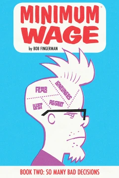 Minimum Wage: So Many Bad Decisions