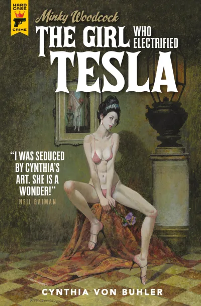 Minky Woodcock: The Girl Who Electrified Tesla (Trade Paperback, 2021) - Series 