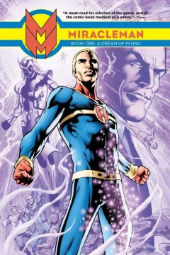 Miracleman: A Dream of Flying