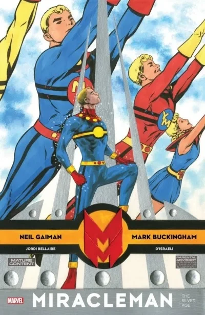 Miracleman by Gaiman and Buckingham: The Silver Age (Trade Paperback, 2024) - Series 
