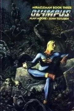 Miracleman: Olympus