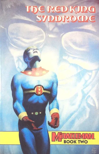 Miracleman: The Red King Syndrome (1990) - Series 