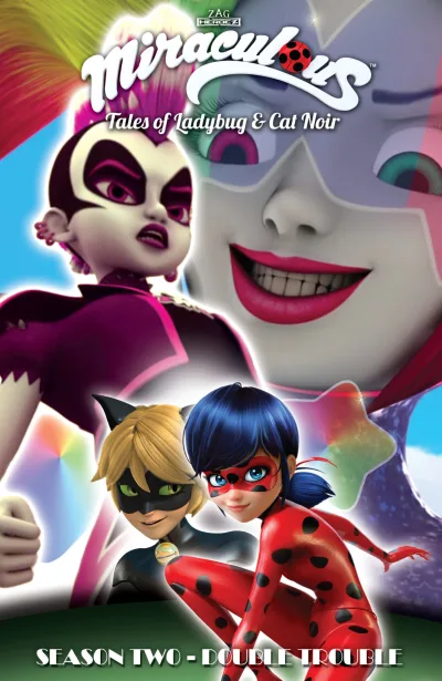 Miraculous Season Two: Double Trouble (2019) - Series 