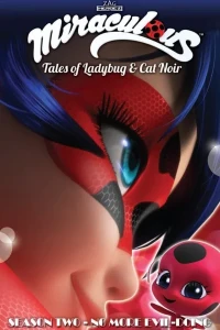 Miraculous Season Two: No More Evil-Doing