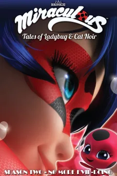 Miraculous Season Two: No More Evil-Doing