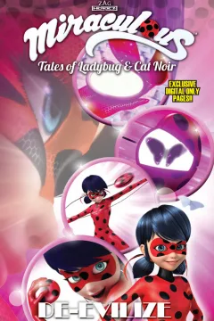 Miraculous: Tales of Ladybug & Cat Noir: De-Evilize
