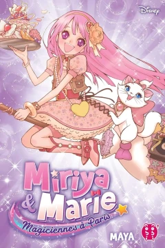 Miriya & Marie, Magiciennes à Paris