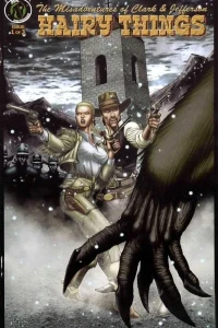 Misadventures of Clark and Jefferson: Hairy Things