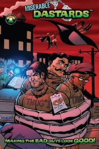 Miserable Dastards