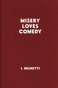 Misery Loves Comedy