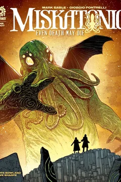Miskatonic: Even Death May Die