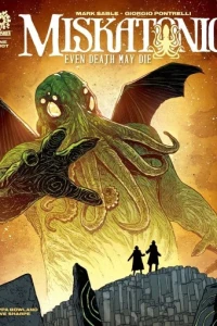 Miskatonic: Even Death May Die