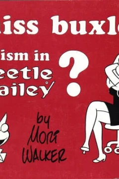 Miss Buxley: Sexism in Beetle Bailey?