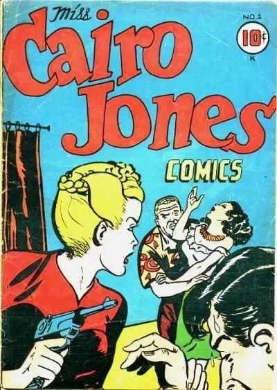 Miss Cairo Jones (1945) - Series 