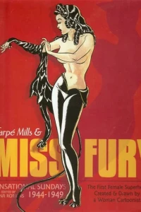 Miss Fury Sensational Sundays 1944-1949
