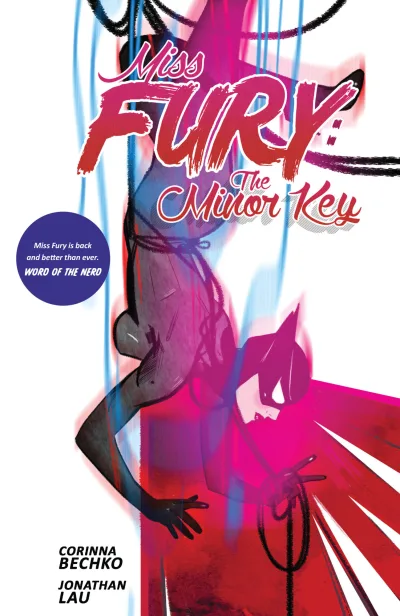 Miss Fury: The Minor Key (2016) - Series 