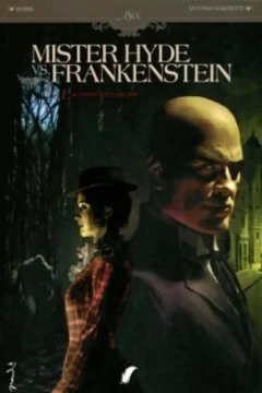 Mister Hyde vs. Frankenstein