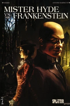 Mister Hyde vs. Frankenstein