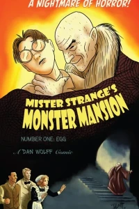 Mister Strange's Monster Mansion