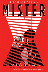 Mister X: Eviction & Other Stories