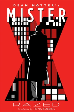 Mister X: Razed