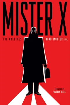 Mister X: The Archives