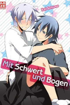 Mit Schwert und Bogen