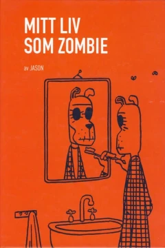 Mitt liv som zombie