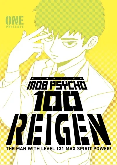 Mob Psycho 100: Reigen—The Man With Level 131 Max Spirit Power! (2020) - Series 