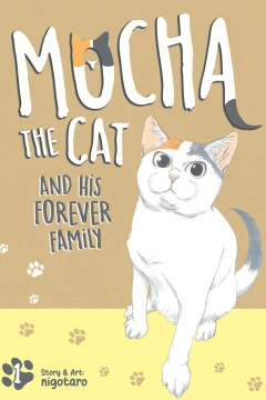 Mocha the Cat and His Forever Family