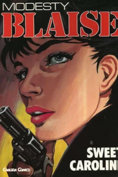 Modesty Blaise: Sweet Caroline