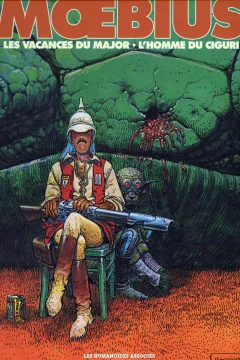 Moebius: Les Vacances du Major & L'Homme du Ciguri
