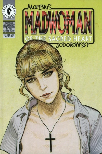 Moebius: Madwoman of the Sacred Heart (Trade Paperback, 1996) - Series 