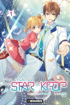 Mon Oncle est une Star de Kpop
