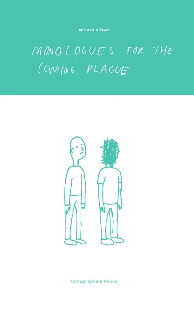 Monologues for the Coming Plague (2006) - Series 