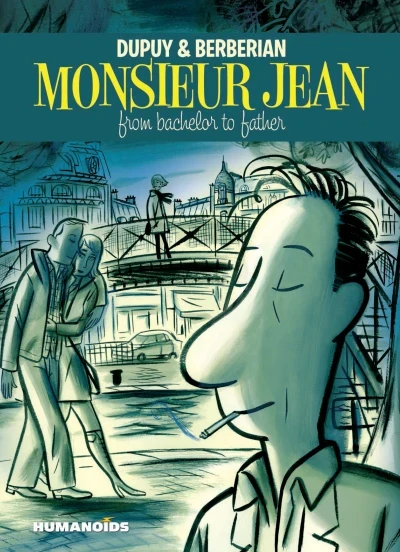 Monsieur Jean: From Bachelor To Father (Hardcover, 2014) - Series 