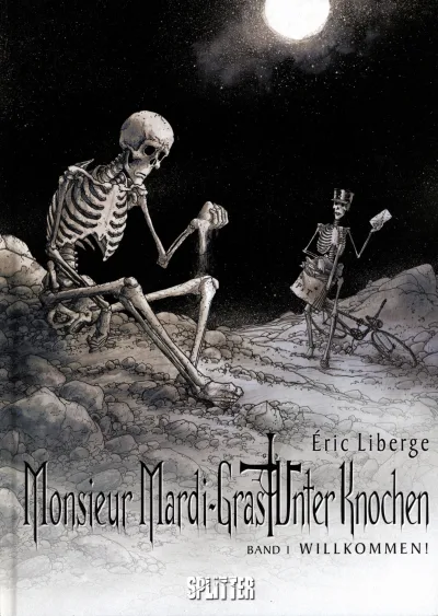 Monsieur Mardi-Gras - Unter Knochen (2008) - Series 