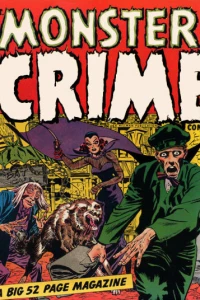 Monster Crime Comics