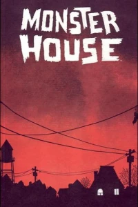 Monster House