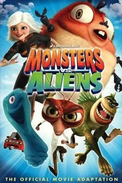 Monsters vs. Aliens