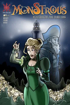 Monstrous: Heartbreak and Blood Loss