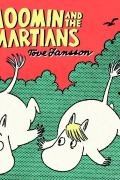 Moomin and the Martians