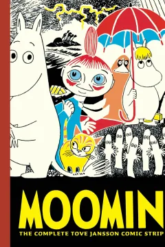 Moomin: The Complete Tove Jansson Comic Strip